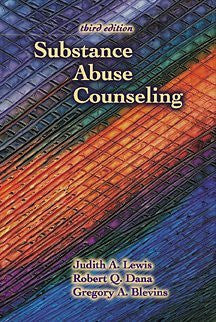 Substance Abuse Counseling by Judith A Lewis