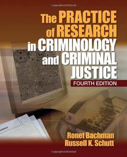 Practice of Research In Criminology And Criminal Justice by Bachman