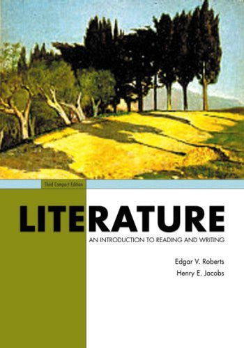 Literature An Introduction To Reading And Writing Compact by Edgar V Roberts