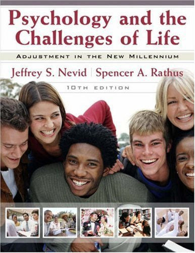 Psychology And The Challenges of Life by Jeffrey S Nevid