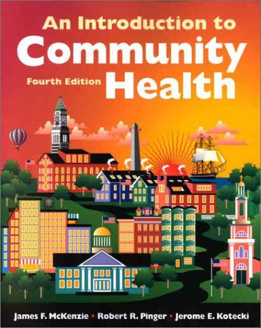 Introduction To Community And Public Health by James F Mckenzie