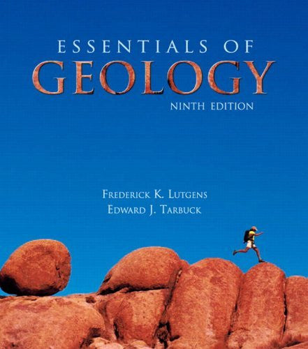 Essentials of Geology by Frederick K Lutgens