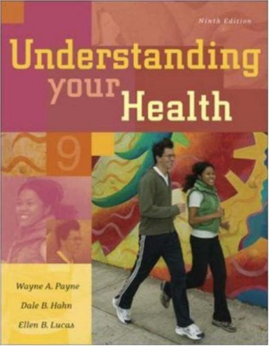 Understanding Your Health by Wayne A Payne