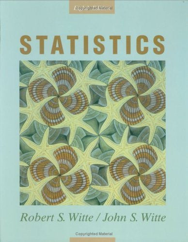 Statistics by Robert S Witte