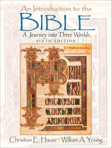 An Introduction To The Bible by Christian E Hauer