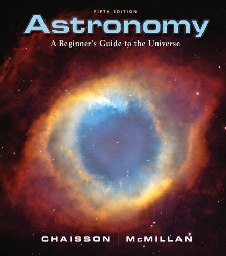 Astronomy by Eric Chaisson