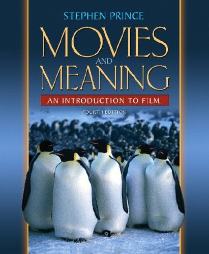 Movies And Meaning by Stephen R Prince