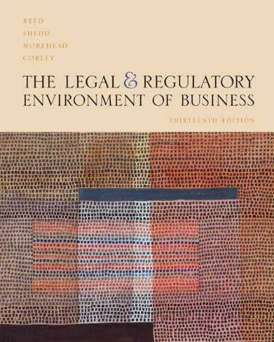 Legal And Regulatory Environment of Business by O Lee Reed