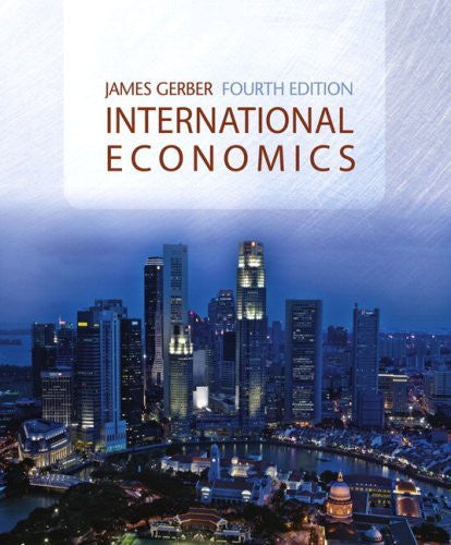 International Economics by James Gerber