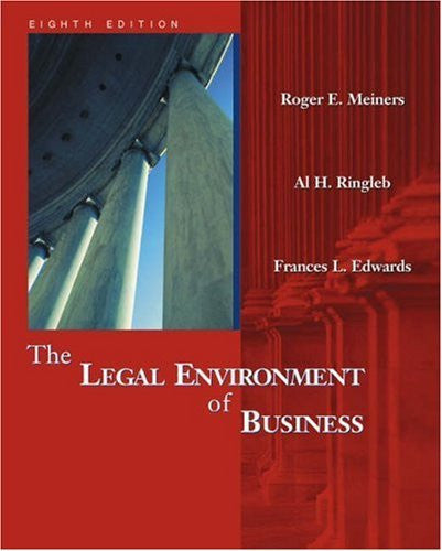 Legal Environment of Business by Roger E Meiners
