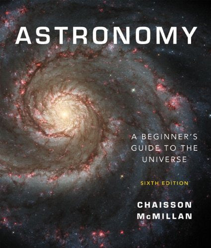 Astronomy by Eric Chaisson