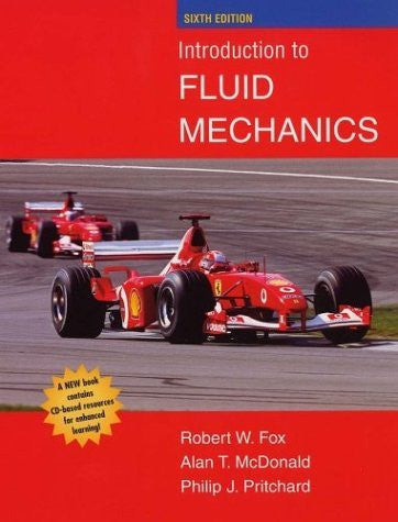 Introduction To Fluid Mechanics by Robert W Fox