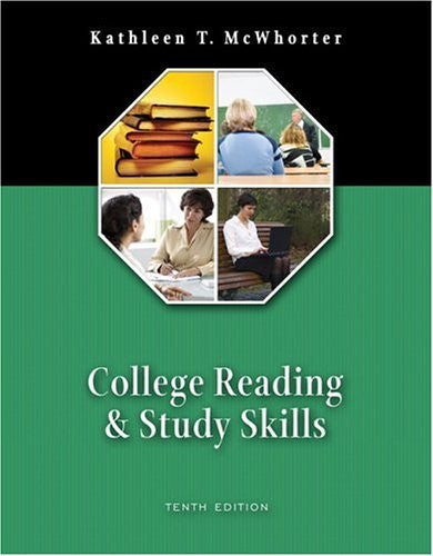 College Reading And Study Skills by Kathleen T McWhorter