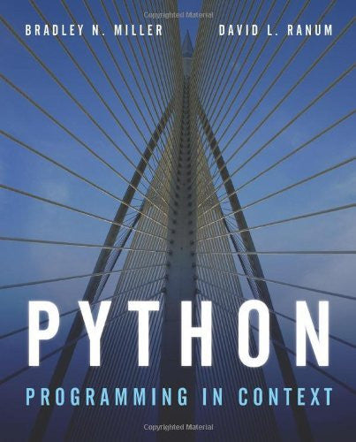 Python Programming In Context by Bradley N Miller