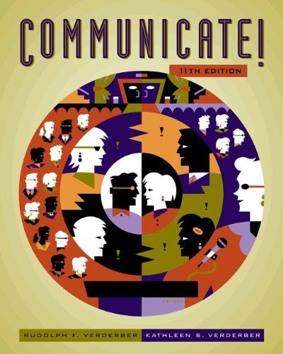 Communicate! by Rudolph F Verderber