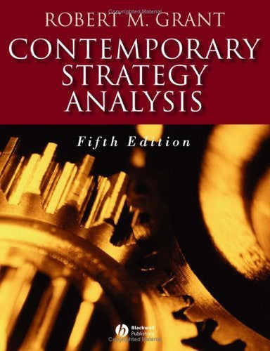 Contemporary Strategy Analysis by Robert M Grant