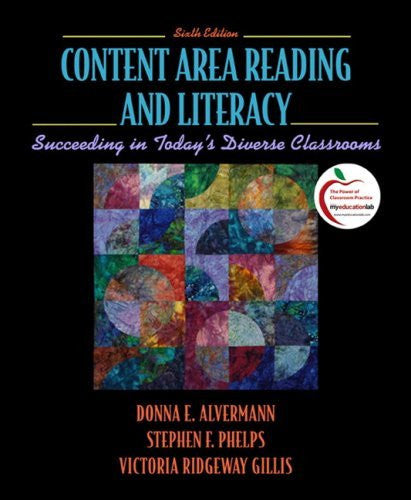 Content Area Reading And Literacy by Donna E Alvermann