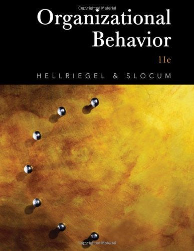 Organizational Behavior by Don Hellriegel
