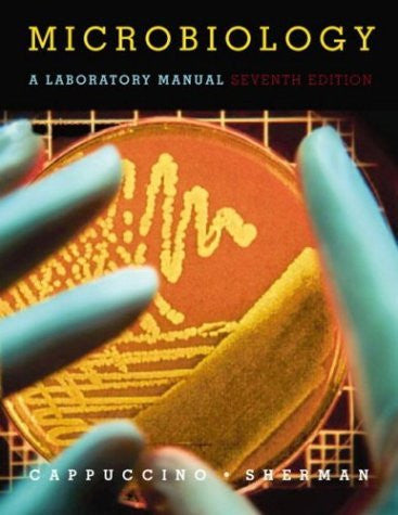 Microbiology A Laboratory Manual by James Cappuccino