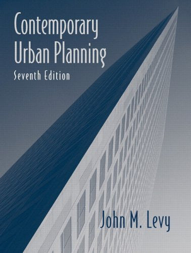 Contemporary Urban Planning by John M Levy
