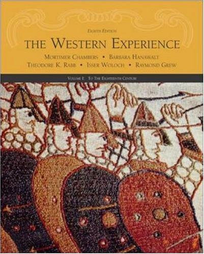 The Western Experience Volume 1 by Mortimer Chambers