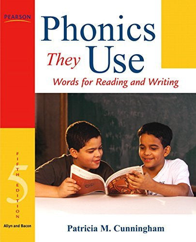 Phonics They Use by Patricia M Cunningham