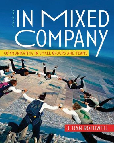 In Mixed Company by J Dan Rothwell