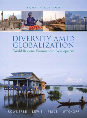 Diversity Amid Globalization by Lester Rowntree