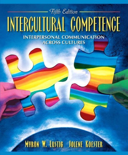 Intercultural Competence by Myron W Lustig