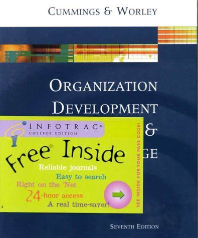 Organization Development And Change by Thomas G Cummings