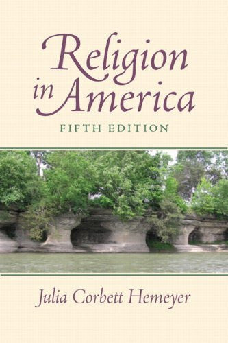 Religion In America by Julia Corbett Hemeyer