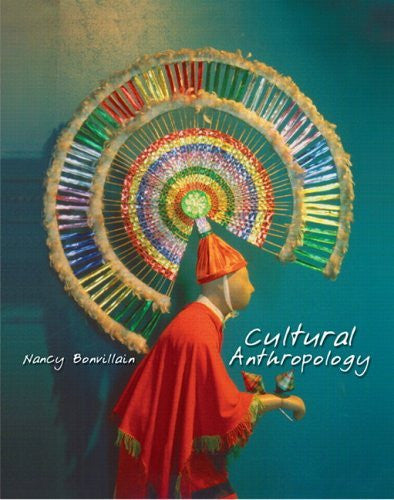 Cultural Anthropology by Nancy Bonvillain