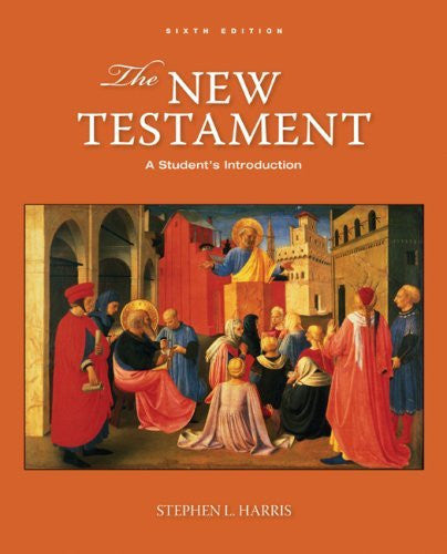 The New Testament by Stephen L Harris