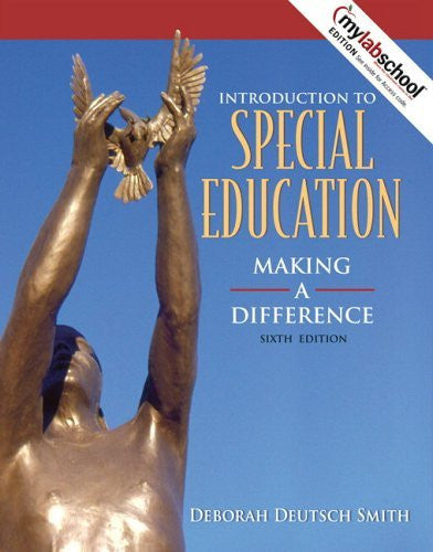 Introduction To Special Education by Deborah Deutsch Smith
