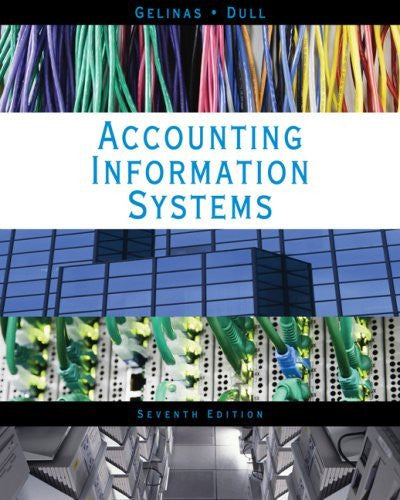 Accounting Information Systems by Ulric J Gelinas