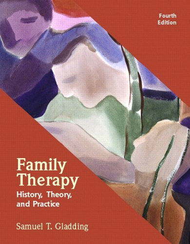 Family Therapy by Samuel T Gladding