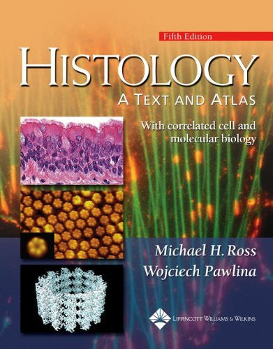 Histology by Michael H Ross