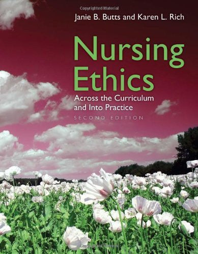 Nursing Ethics by Janie B Butts