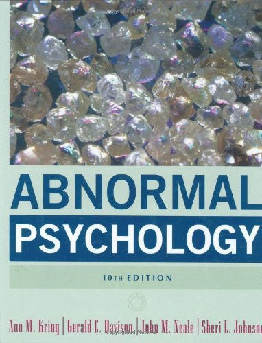 Abnormal Psychology by Ann Kring