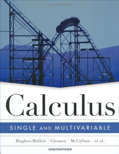 Calculus Single and Multivariable by Deborah Hughes-Hallett