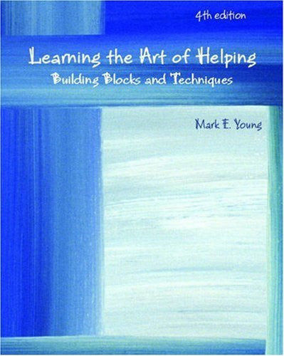 Learning The Art of Helping by Mark E Young
