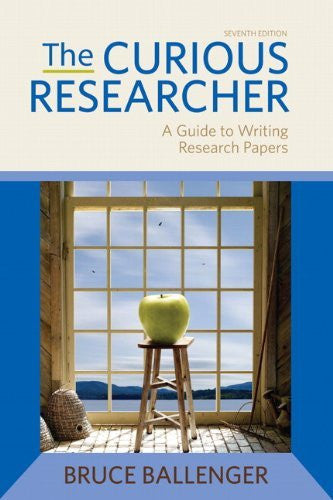 The Curious Researcher by Bruce Ballenger