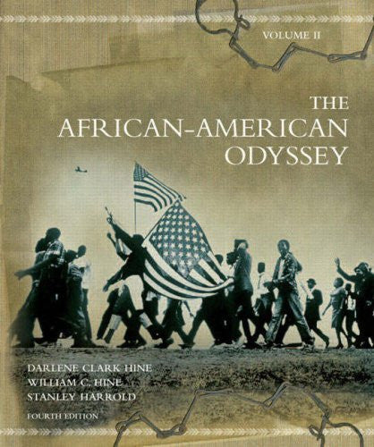 The African-American Odyssey Volume 2 by Darlene Clark Hine