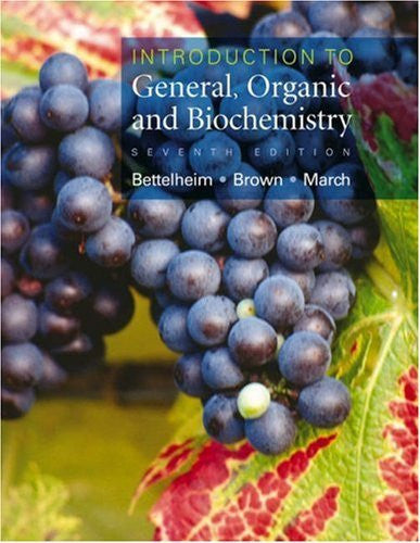 Introduction To General Organic And Biochemistry by Bettelheim