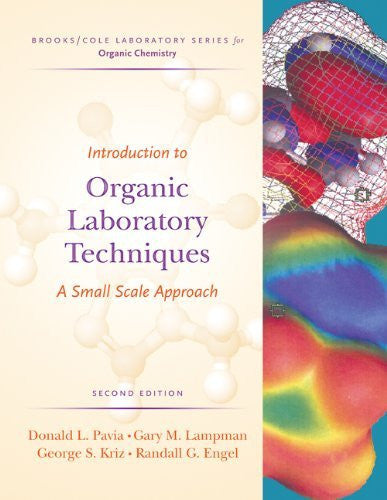 Small Scale Approach To Organic Laboratory Techniques by Pavia