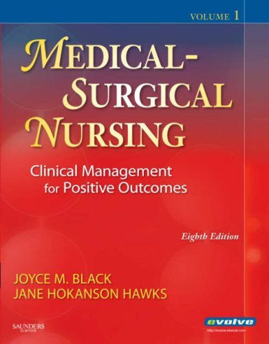 Medical-Surgical Nursing by Joyce M Black CPSN CWCN FAPWCA