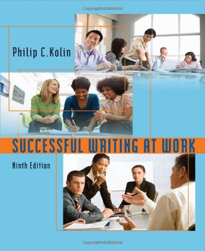 Successful Writing At Work by Philip C Kolin
