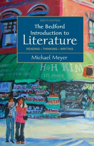 The Bedford Introduction To Literature by Michael Meyer