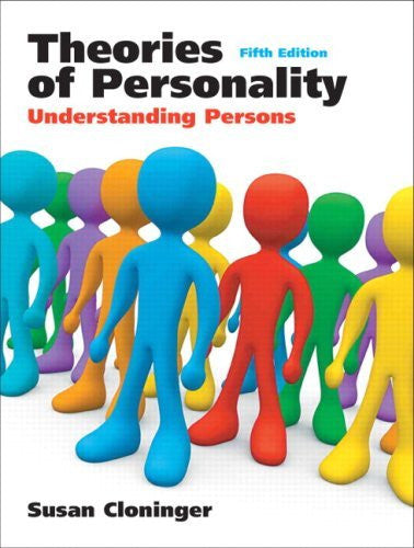 Theories of Personality by Susan C Cloninger PhD