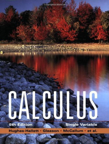 Calculus Single Variable by Deborah Hughes-Hallett